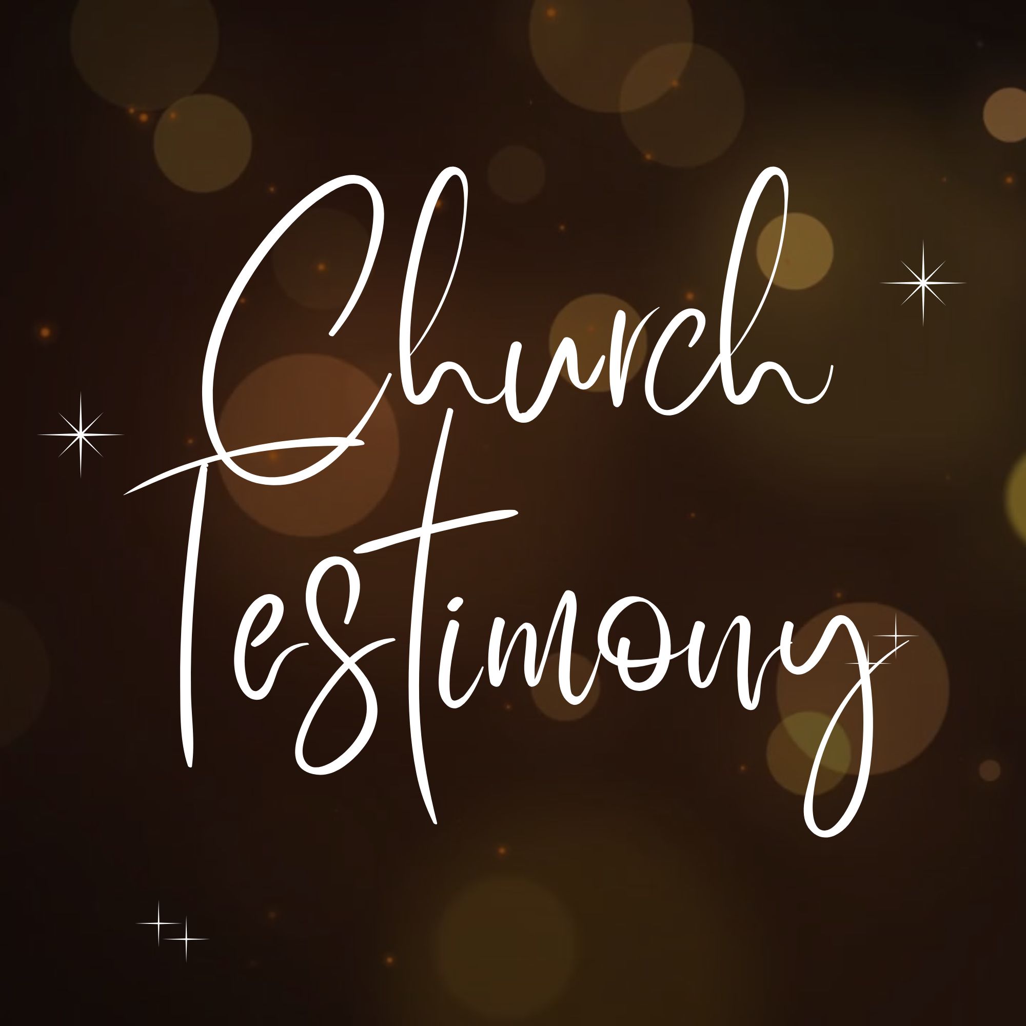 Church Testimony